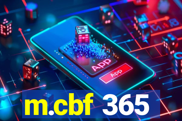 m.cbf 365